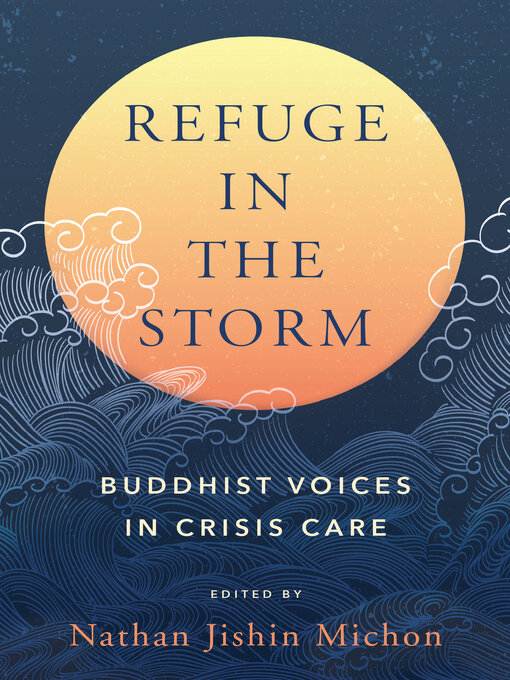 Title details for Refuge in the Storm by Nathan Jishin Michon - Available